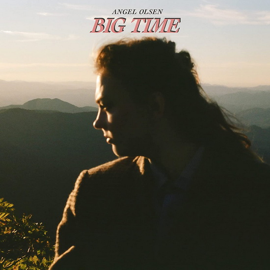 Big Time (2Vinyl black) - ANGEL OLSEN