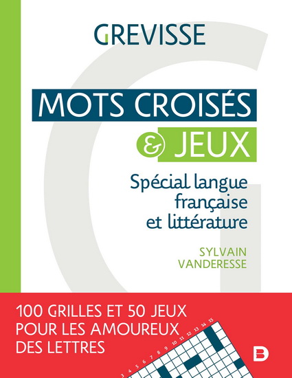 Mots croisés & jeux : spécial langue française et littérature - GILOU LE FLAHUTE