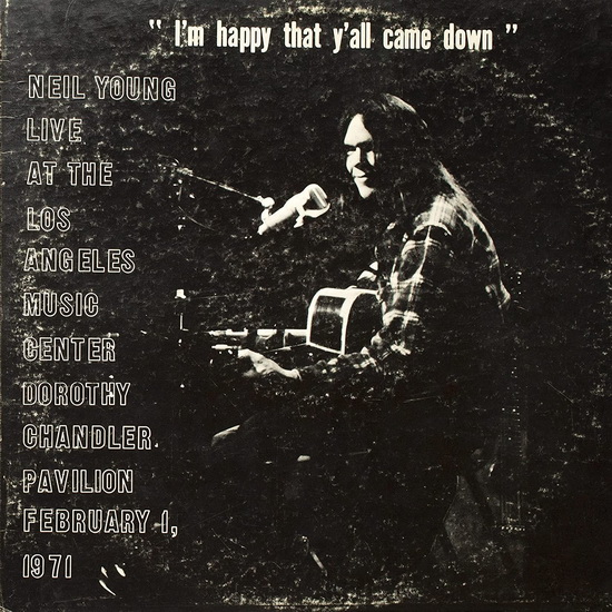 Dorothy Chandler Pavilion 1971 - NEIL YOUNG