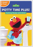 Sesame Street: Potty Time PLUS! Getting Ready With Elmo - SESAME STREET