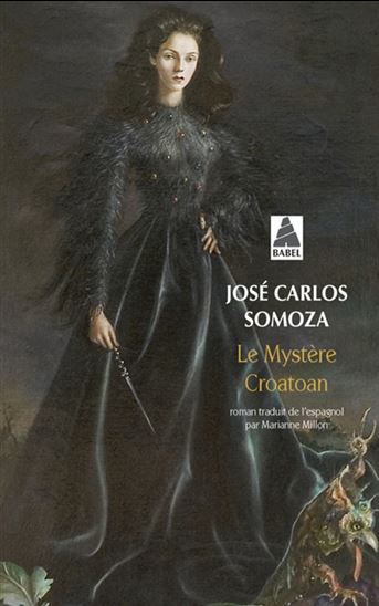 Le Mystère Croatoan - JOSÉ CARLOS SOMOZA