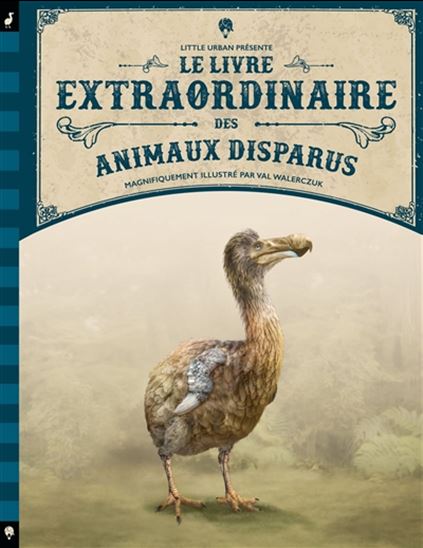 Le Livre extraordinaire des animaux disparus - BARBARA TAYLOR