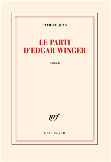 Le Parti d'Edgar Winger - PATRICE JEAN
