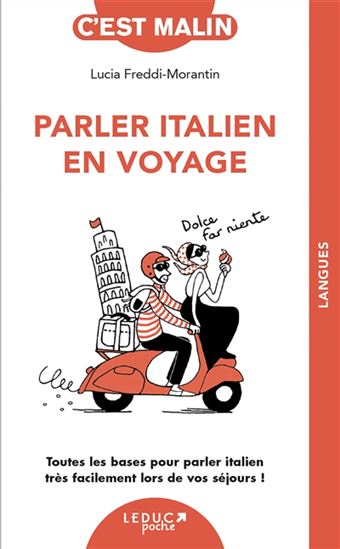 Parler italien en voyage - LUCIA FREDDI MORANTIN