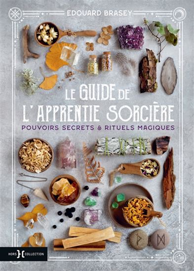 Le Guide de l&#39;apprentie sorcière - EDOUARD BRASEY