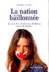 La Nation bâillonnée - DANIEL TURP