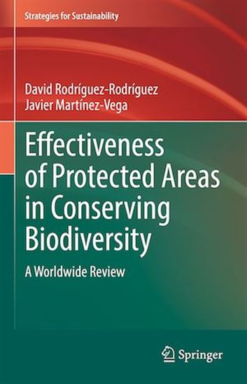 Effectiveness of Protected Areas in Conserving Biodiversity - JAVIER MARTÍNEZ-VEGA - RODRÍGUEZ-RODRÍGU
