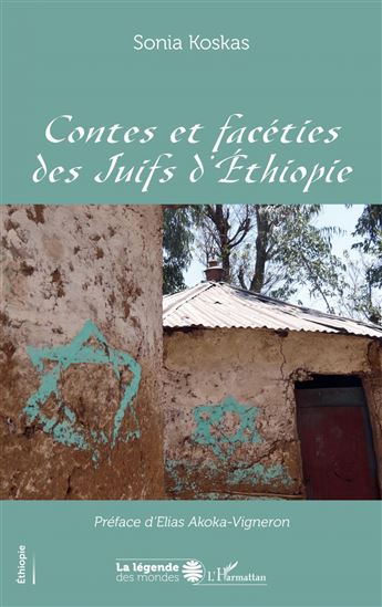 Contes et facéties des Juifs d'Ethiopie - SONIA KOSKAS