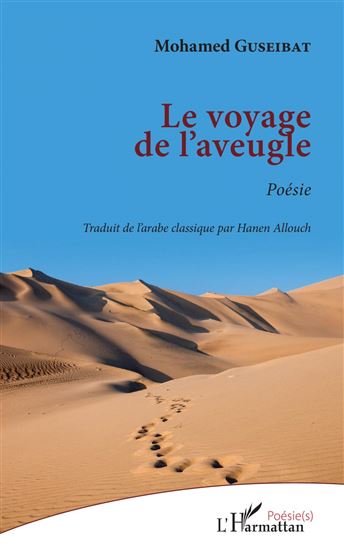 Le voyage de l'aveugle - MOHAMED GUSEIBAT