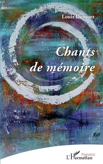 Chants de mémoire - LOUIS DUMONT