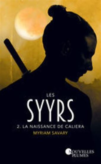 La Naissance de Caliera #02 - MYRIAM SAVARY