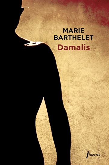 Damalis - MARIE BARTHELET