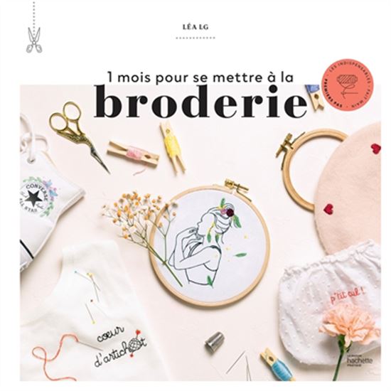 1 mois pour se mettre à la broderie - LÉA LE GALL