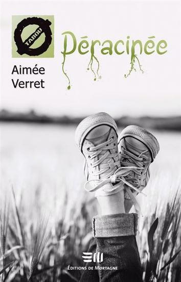 Déracinée - AIMÉE VERRET