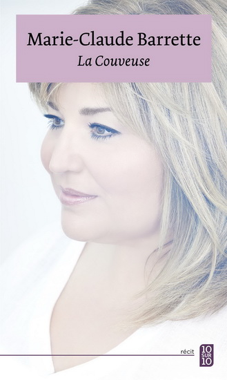 La Couveuse - MARIE-CLAUDE BARRETTE