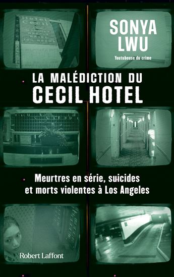 La Malédiction du Cecil Hotel - SONYA LWU