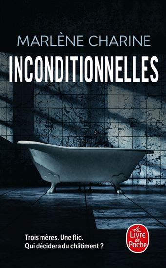 Inconditionnelles - MARLÈNE CHARINE