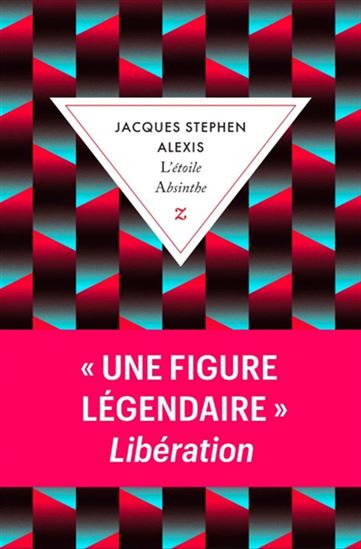 L&#39;Étoile absinthe - JACQUES-STEPHEN ALEXIS