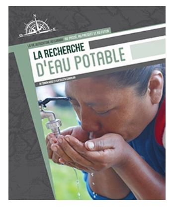 La Recherche d'eau potable - SIMON ROSE - KATHLEEN CORRIGAN