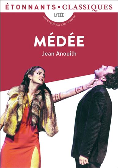 Médée N. éd. - JEAN ANOUILH