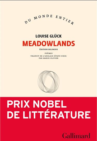 Meadowlands Éd. bilingue - LOUISE GLÜCK