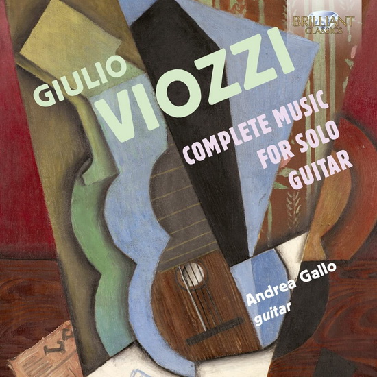 Viozzi: Complete Music for Solo Guitar - GIULIO VIOZZI