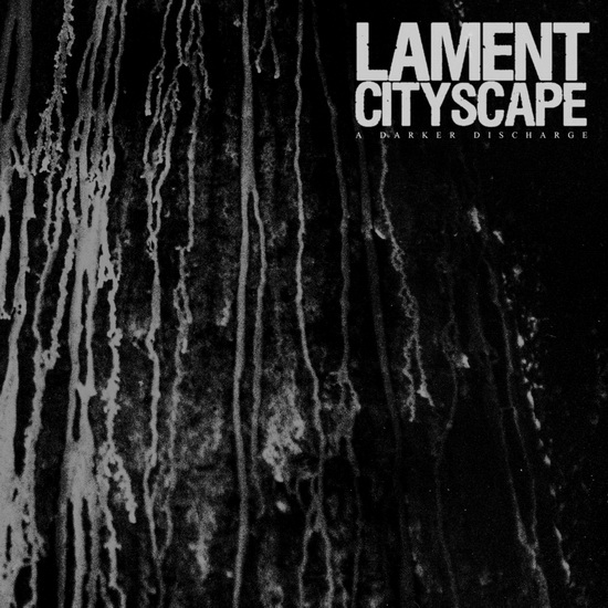 A Darker Discharge - LAMENT CITYSCAPE