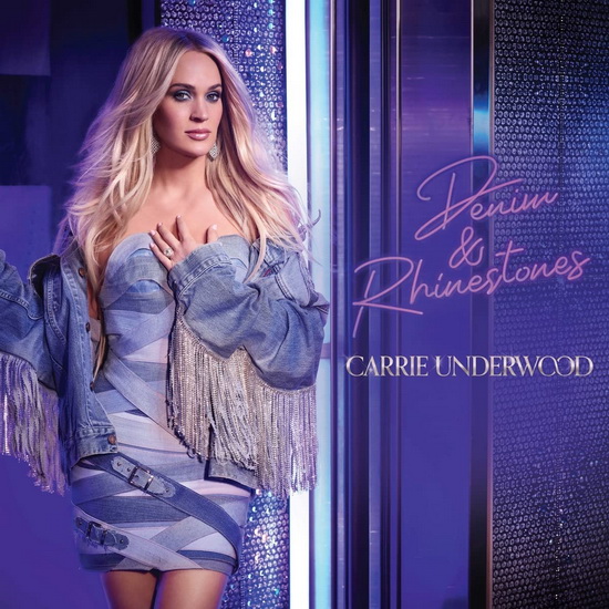 Denim & Rhinestones - CARRIE UNDERWOOD