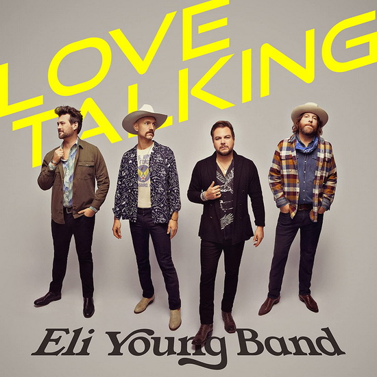 Love Talking (Vinyle) - ELI YOUNG BAND