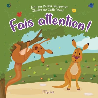 Fais attention ! - MARILOU CHARPENTIER - GAËLLE PICARD
