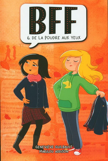 De la poudre aux yeux #06 N. éd. - MARILOU ADDISON - GENEVIÈVE GUILBAULT
