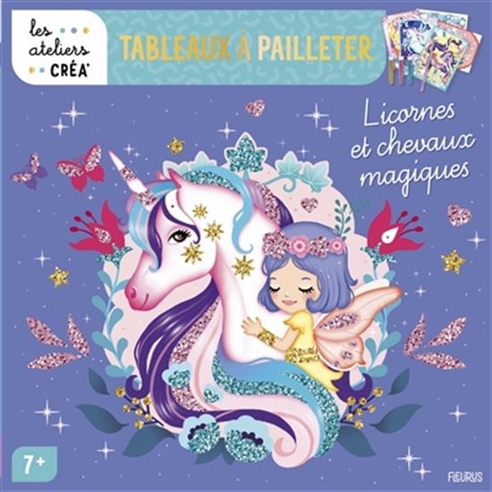 Tableaux à pailleter : licornes et chevaux magiques - COLLECTIF