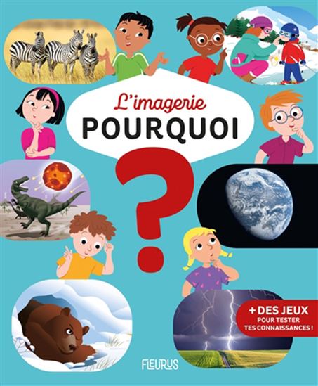 L&#39;Imagerie des pourquoi - CATHY FRANCO & AL