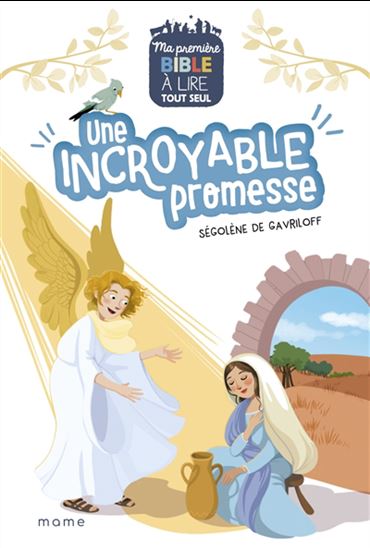 Une incroyable promesse - SÉGOLÈNE DE GAVRILOFF - CLAIRE DELVAUX