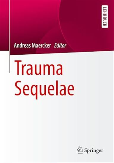 Trauma Sequelae - ANDREAS MAERCKER