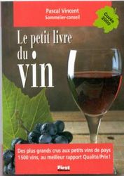 Le Petit livre du vin 2000 - PASCAL VINCENT