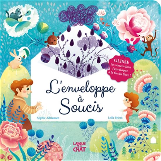 L'Enveloppe à soucis - SOPHIE ADRIANSEN - LEILA BRIENT