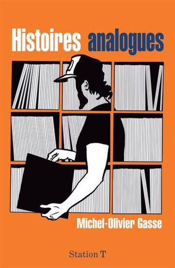 Histoires analogues - MICHEL-OLIVIER GASSE