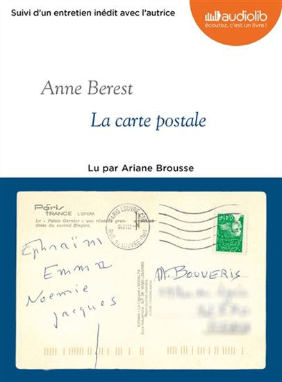 La Carte postale : suivi d&#39;un entretien inédit avec l&#39;autrice (CD MP3 : 14 h 06 min) - ANNE BEREST
