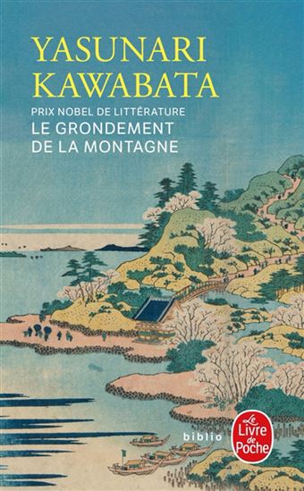 Le Grondement de la montagne - YASUNARI KAWABATA