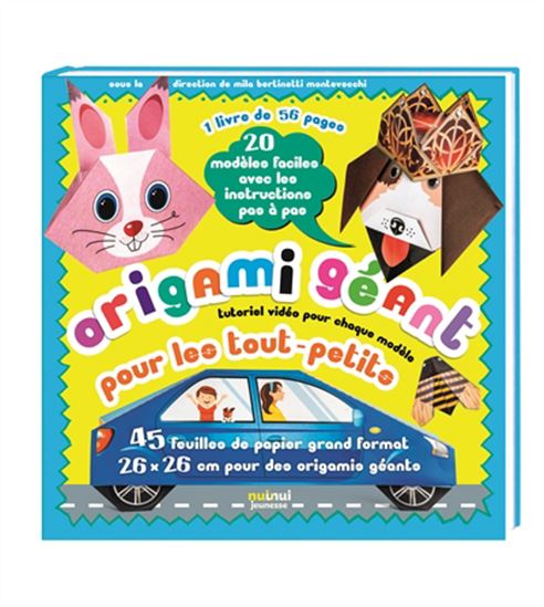Origami géant pour les tout-petits : 20 modèles faciles avec les instructions pas à pas - MILA BERTINETTI