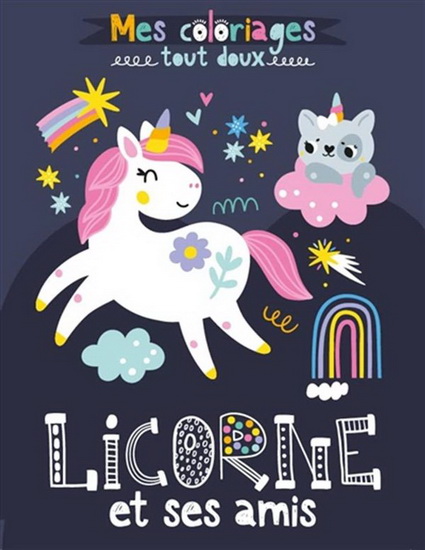 Licorne et ses amis - COLLECTIF