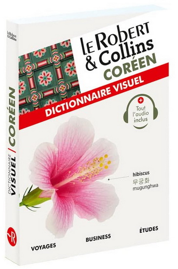 Le Robert & Collins coréen : dictionnaire visuel : voyages, business, études - COLLECTIF