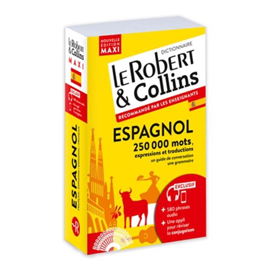 Le Robert et Collins maxi espagnol : espagnol-français, français-espagnol - COLLECTIF