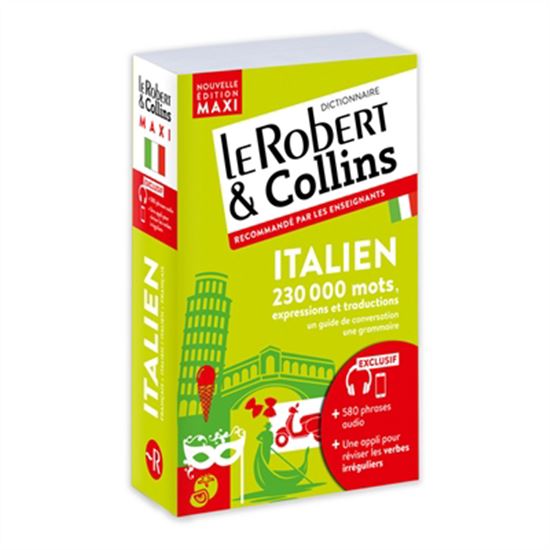 Le Robert & Collins maxi italien : français-italien, italien-français N. éd. - COLLECTIF