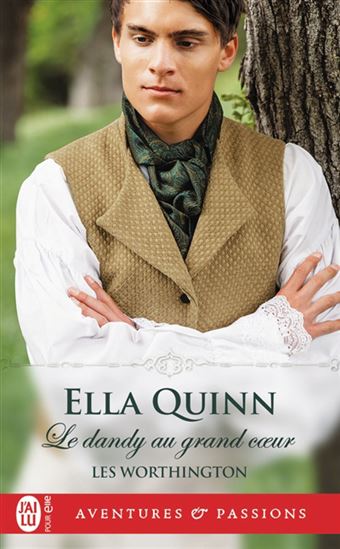 Les Worthington T.02 le dandy au grand coeur - ELLA QUINN