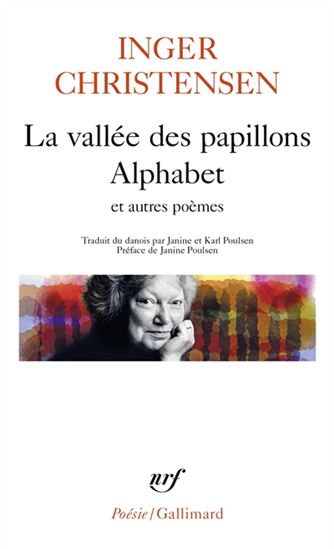 La Vallée des papillons, alphabet et autres poèmes - INGER CHRISTENSEN