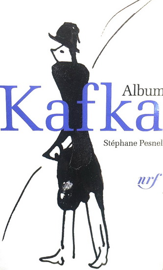 Album Kafka - STÉPHANE PESNEL