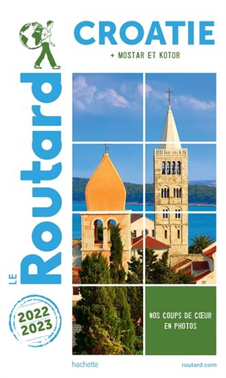 Croatie : + Mostar et Kotor : 2022-2023 - PHILIPPE GLOAGUEN