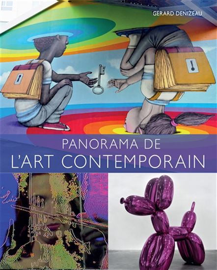 Panorama de l&#39;art contemporain - GÉRARD DENIZEAU